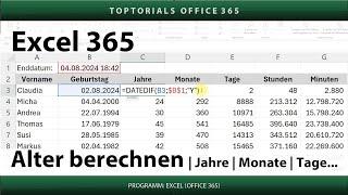 Alter berechnen | Jahre | Monate | Tage | Stunden | Minuten | DATEDIF | Excel 365 Tutorial