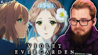 VIOLET EVERGARDEN Episode 5-6 REACTION | ヴァイオレット・エヴァーガーデン