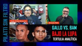 Gallo Estrada vs. Bam Rodriguez Bajo la Lupa: Pilatti en Total Box