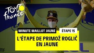 #TDF2020 - Stage 15 - LCL Yellow Jersey Minute