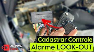 Cadastrar Novo Controle Alarme Look Out 