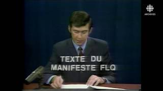 Le 8 octobre 1970, lecture intégrale du Manifeste du FLQ par Gaétan Montreuil
