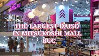 DAISO JAPAN THE LARGEST SHOP IN MITSUKOSHI MALL BGC | 4K UHD | Vlog # 665 #daiso #mitsukoshimall