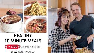 HEALTHY 10 MINUTE MEALS Cooking Show | Plant Based & Oil Free