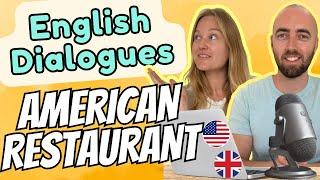 Advanced English Dialogues - American Restaurants & US Dining Experiences - Real Everyday English