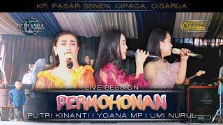 PERMOHONAN - Putri Kinanti | Yoana Mp | Umi Nurul ft KURAWA (LIVE SESSION) KP. PASAR SENEN