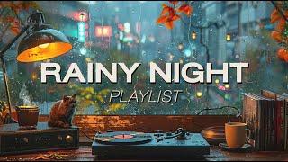 Alone with me at rainy night - Beats to Relax / Study / Work [ Lofi Chill ] 