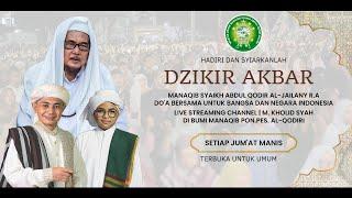 LIVE DZIKIR AKBAR MALAM JUMAT LEGI PON.PES. AL-QODIRI JEMBER 1445H 23 MEI 2024