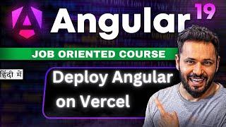 Angular 19 Tutorial in Hindi #59 Deploy Your Angular App on Vercel in Minutes! #angular19