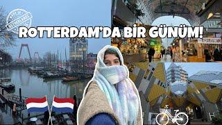 Rotterdam Vlog! Hollanda sohbetleri, Market Hall, Cube Houses, Erasmusbrug!