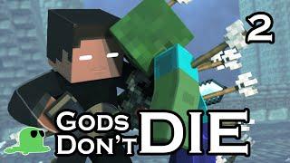 "Gods Don't Die" - The Sequel - EPIC FIGHT Minecraft Animation