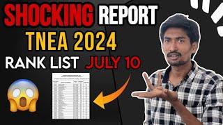 July 10 TNEA 2024 Rank list | 2023 Shocking Report 
