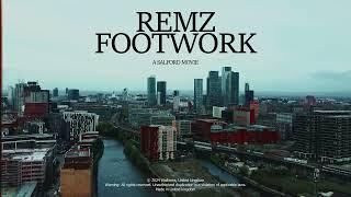 Remz - Footwork (Official Music Video)