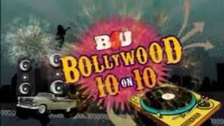 Bollywood 10 on 10 - Only on B4U Music USA