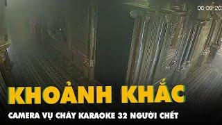 Khoảnh khắc khói đen bao trùm quán karaoke khiến 32 người chết ở Bình Dương