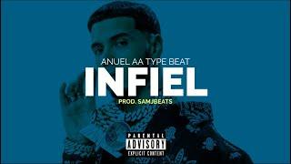 [FREE] "INFIEL" Anuel AA type Beat | Beat Reggaeton | Pista de Reggaeton 2024