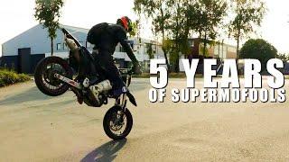THIS IS SUPERMOTO - 5 YEARS OF SUPERMOFOOLS!
