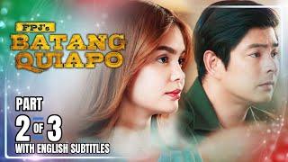 FPJ's Batang Quiapo | Episode 349 (2/3) | June 18, 2024 (with English Subs)