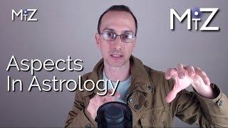 Aspects in Astrology - Meaning Explained - Conjunction, Opposition, Square, Trine, & Sextile