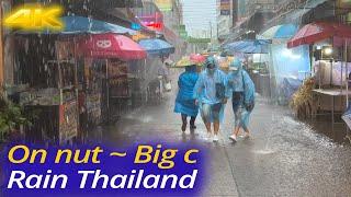 4K HDR Thailand Rain Walk - On Nut~Big C Walking Tour in Bangkok, Thailand 10/2022