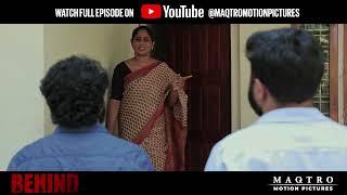 Behind Web Series I Episode 5 H4 I Missing Links I Nitheesh Narayanan I Rejimon I MAQTRO