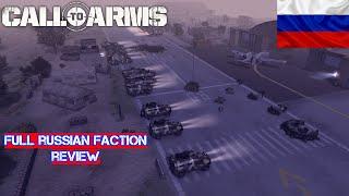 Call To Arms Review - FULL RUSSIAN FACTION REVIEW