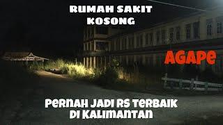 RUMAH SAKIT KOSONG ANKER!! RS AGAPE