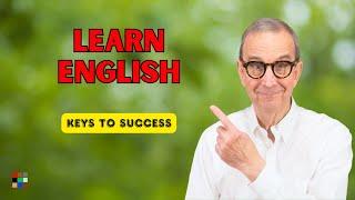 Learn English with Comprehensible Input - Keys to Understanding