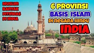6 Wilayah Basis Islam di India