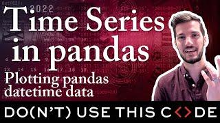 Plotting pandas datetime data  | Time Series in pandas Part 3