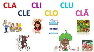 Sílabas Complexas CL | Cla - Cle - Cli - Clo - Clu -Clã | Hora de Estudar