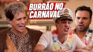 BURRÃO NO CARNAVAL | EMBRULHA PRA VIAGEM