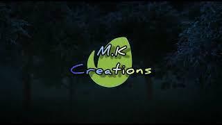 #mk creations #new video #introduction