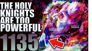 The Holy Knights Just Broke the Series / One Piece 1135