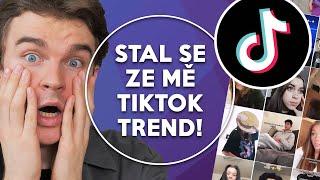 Stal se ze mě TikTok trend! | KOVY