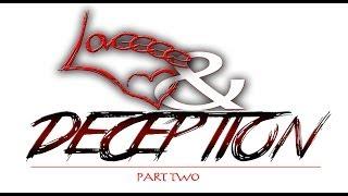 Love and Deception: Part Two (New Orleans Short Film by Quinton Jones)