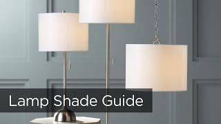 Lamp Shades - How To Buy A Lamp Shade - Lamp Shade Size - Lamps Plus