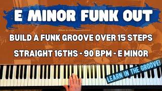 Funk Piano Lesson Straight 16s (Learn in the Groove! - E Minor)