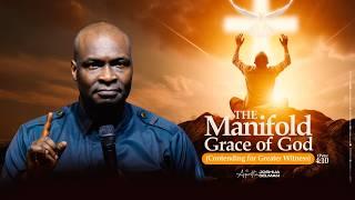 THE MANIFOLD GRACE OF GOD (Contending For Greater Witness) - APOSTLE JOSHUA SELMAN #koinoniaglobal