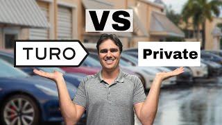 Private Rental VS Turo | Pros and Cons