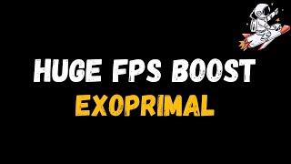 Exoprimal: Extreme increase in performance and FPS | Optimization Guide