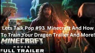 Lets Talk Pop #93  Minecraft And How To Train Your Dragon Trailer And More!