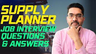 Supply Planner Job Interview: Top Skills & 7 Commonly Asked Questions