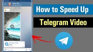 How to Increase Video Speed on Telegram App?