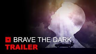 BRAVE THE DARK | Trailer | Starring: Jared Harris, Nicholas Hamilton, Jamie Harris