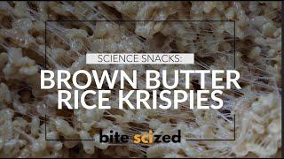 What are chemical and physical changes? Learn about the Maillard Rxn thru BROWN BUTTER RICE KRISPIES