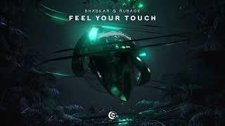 Bhaskar & RUBACK - Feel Your Touch (Official Visualizer)