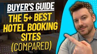 TOP 5 BEST HOTEL BOOKING SITES - Best Travel Booking Site Review (2024)