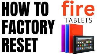 How to Factory Reset Your Amazon Fire Tablet - Forgot Password Reset