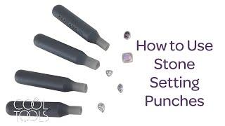 Cool Tools | How to Use Stone Setting Punches